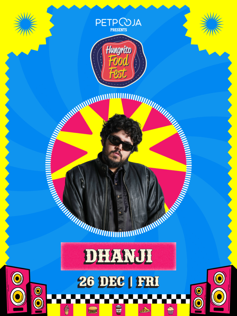 Event Banner of Dhanji Perfoming at Hungrito Food Fest